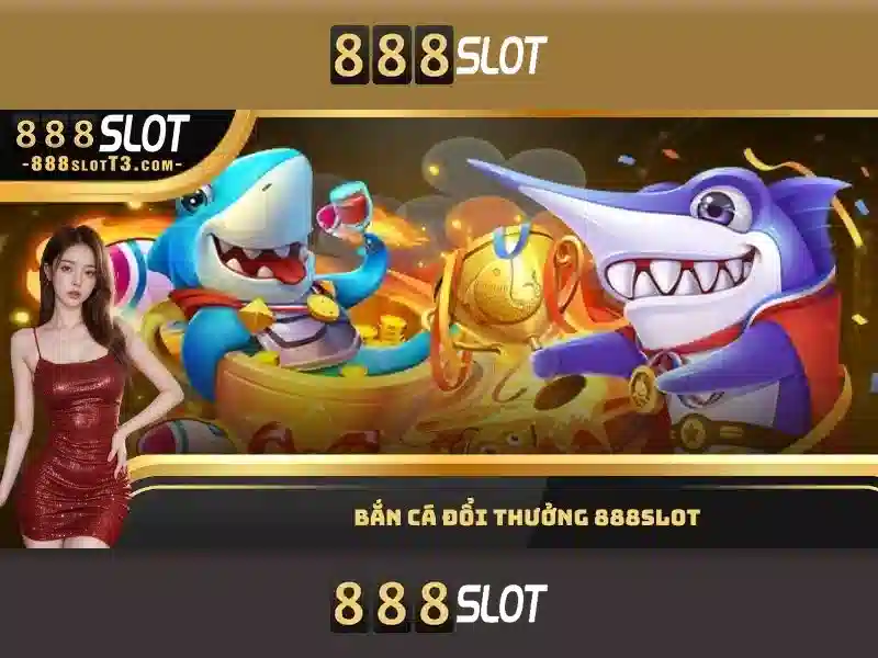 888Slot: Trò chơi xèng đổi thưởng đỉnh cao