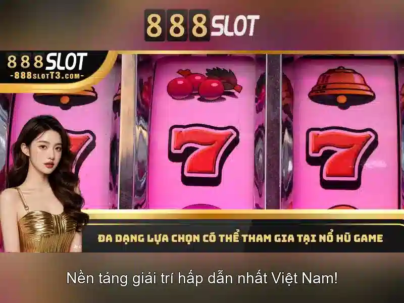 Trò chơi 888Slot: Trải nghiệm slot trực tuyến đáng chú ý Giao diện nhà cái hoàn hảo